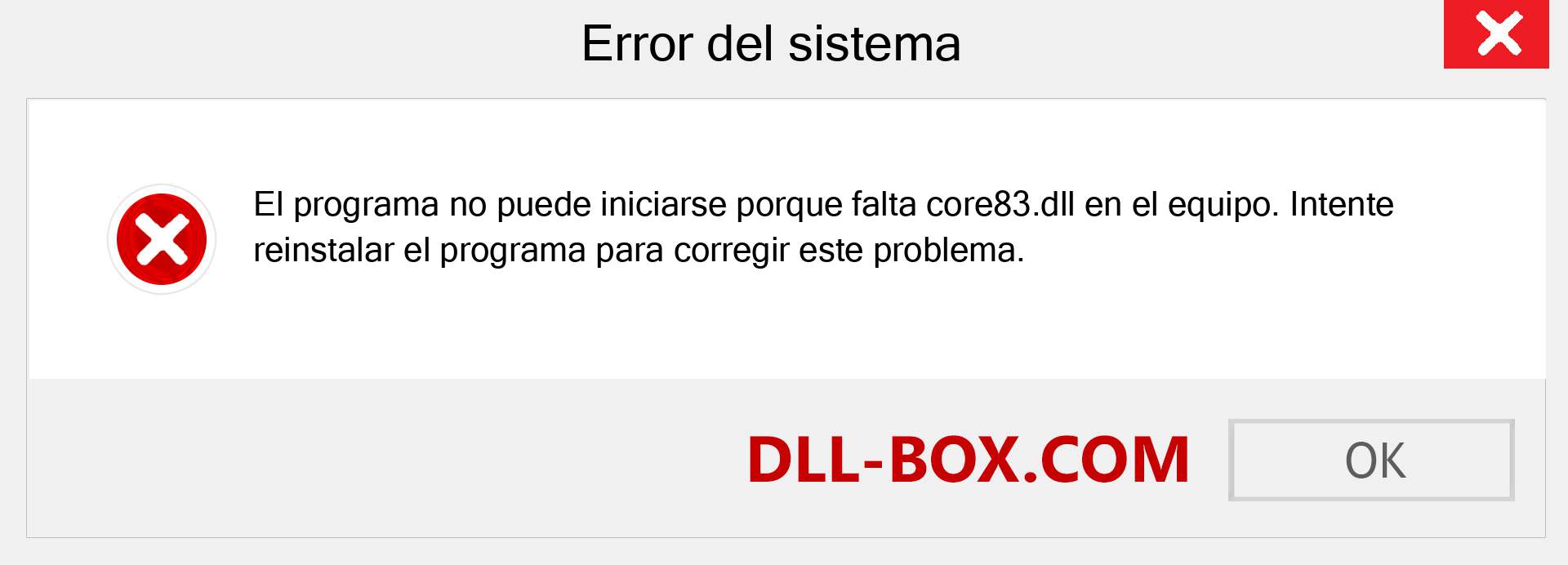 ¿Falta el archivo core83.dll ?. Descargar para Windows 7, 8, 10 - Corregir core83 dll Missing Error en Windows, fotos, imágenes